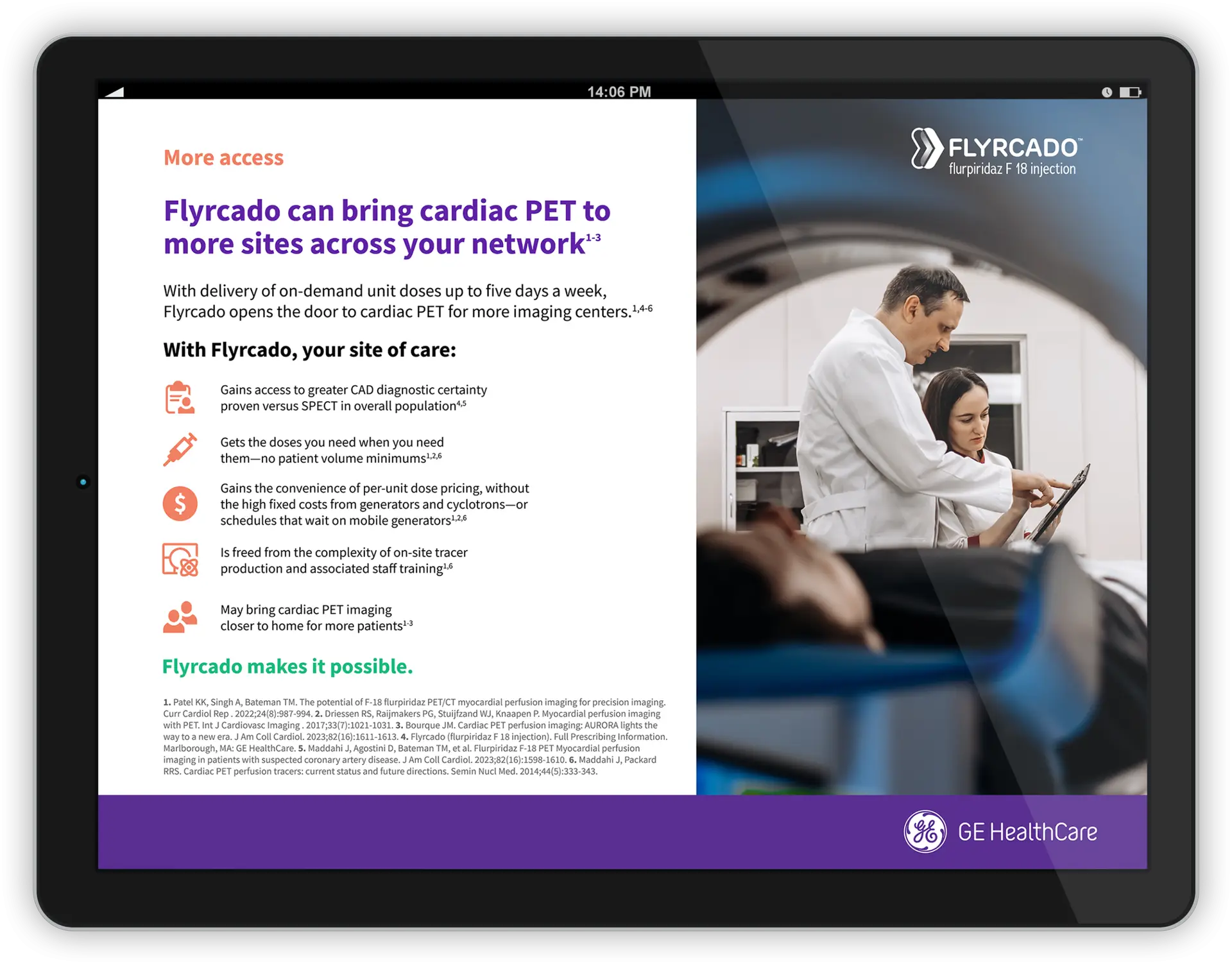 A tablet screen displays a GE HealthCare flyer about Flyrcado, a cardiac PET imaging product. On the right, a healthcare worker prepares a patient for a scan; on the left, text highlights Flyrcado’s radiotracer launch and key benefits.